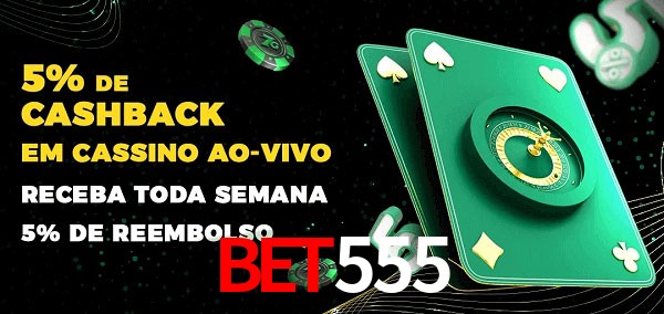 Promoções do cassino ao Vivo BET555